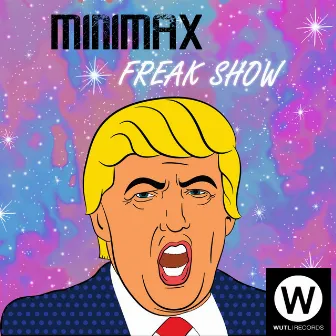 Freak Show by Minimax