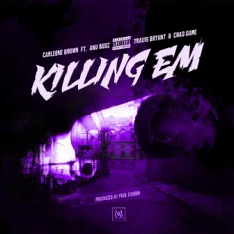 Killing Em by Carleone Brown