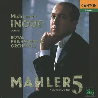 Mahler: Symphony No.5 in C-Sharp Minor by Michiyoshi Inoue