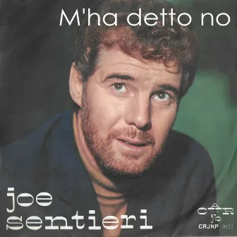 M'ha detto no by Joe Sentieri