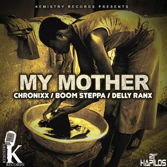 My Mother by Delly Ranx