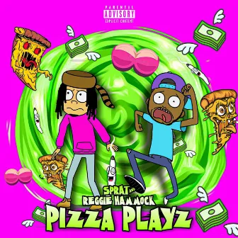 Pizza Playz by Sprat