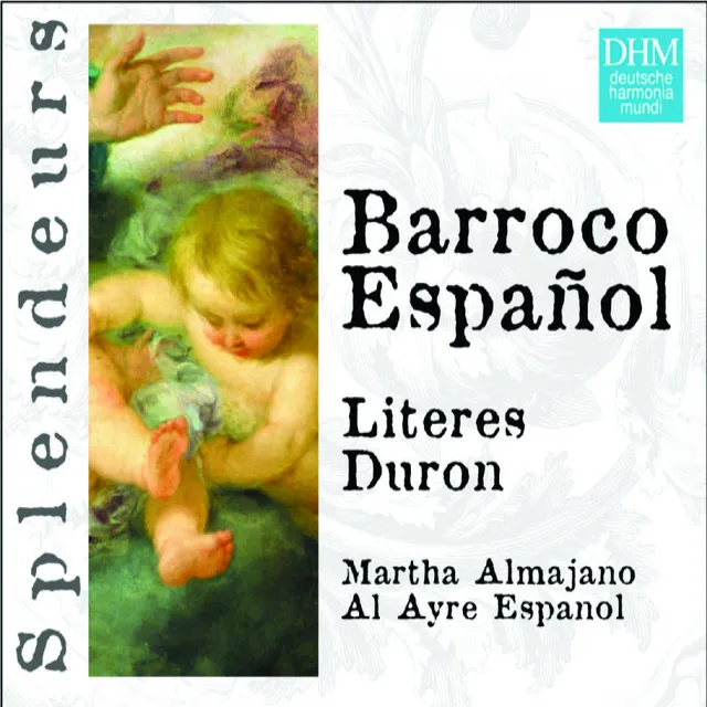 DHM Splendeurs: Al Ayre Español: Barroco Español Vol 2