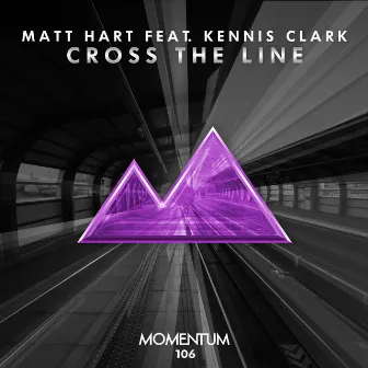 Cross the Line by Matt Hart