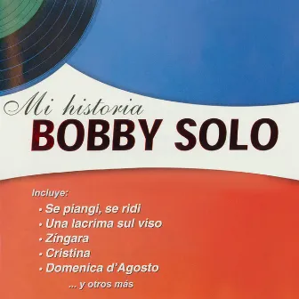 Mi historia by Bobby Solo