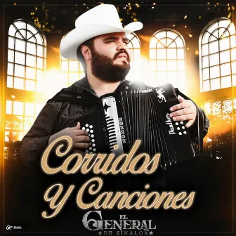 Corridos y Canciones by El General de Sinaloa