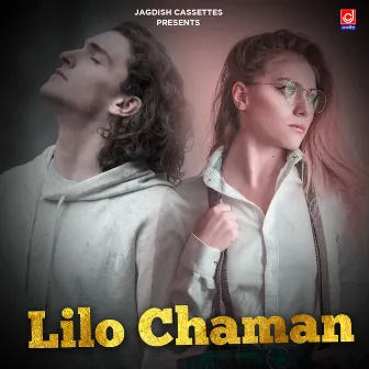 Lilo Chaman by Ranbir Banwasiya