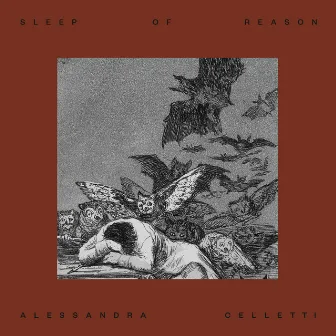 Sleep of Reason by Alessandra Celletti