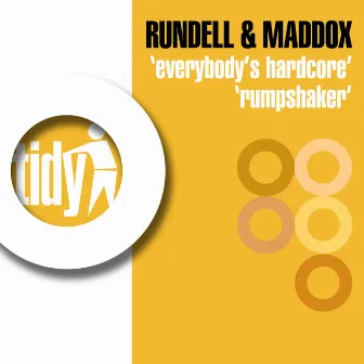 Everybody's Hardcore by Rundell