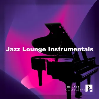 Jazz Lounge Instrumentals by 