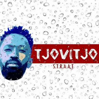 Tjovitjo by Straat