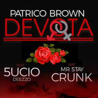 Devota by Patrico Brown