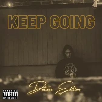 Keep Going (Deluxe Edition) by Ty 615