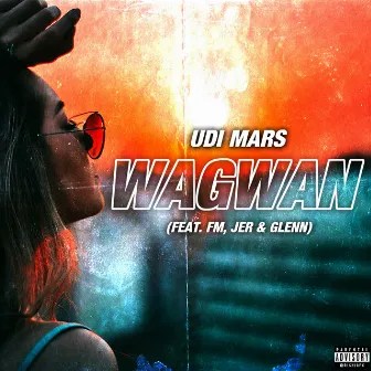 Wagwan by Udi Mars