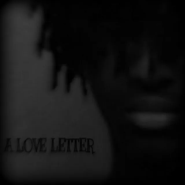 A Love Letter