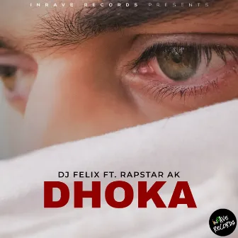 Dhoka by Rapstar AK