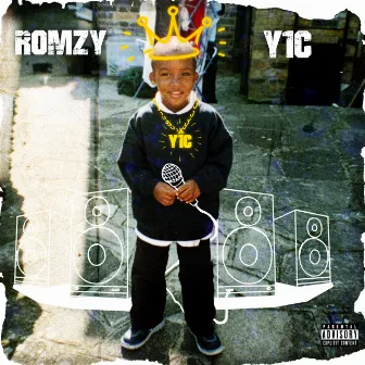 Y1C (Mixtape) by Romzy