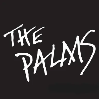 The Palms - EP by The Palms