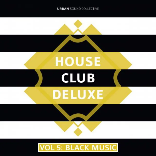 House Club Deluxe, Vol. 5: Black Music