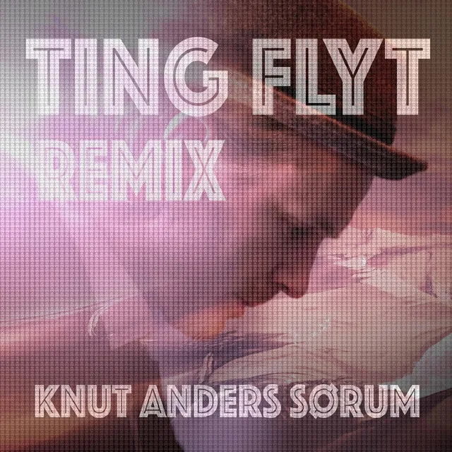 Ting flyt (Remix)