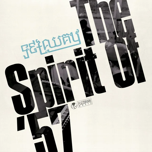 The Spirit of '57