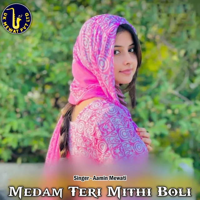 Medam Teri Mithi Boli