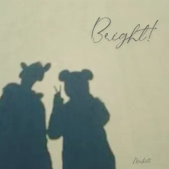 Bright! by Makoto