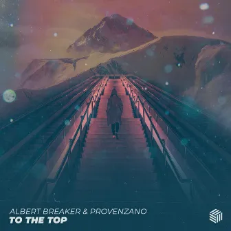 To The Top by Albert Breaker