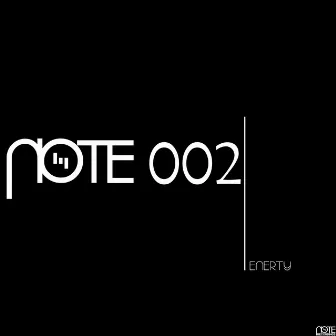 Note 002 by Enerty