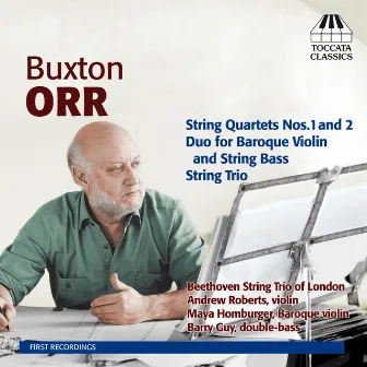 Orr: Chamber Music for Strings by Buxton Orr