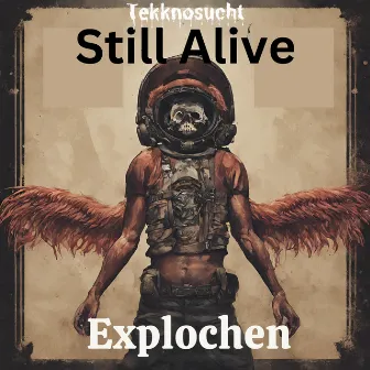 Still Alive by explochen