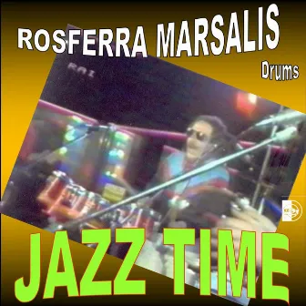 Jazz Time by Rosferra Marsalis