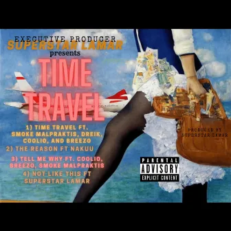 Time Travel by Superstar Lamar