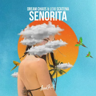 Senorita by Lexi Scatena