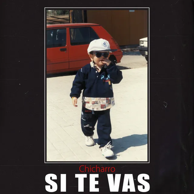 Si te vas