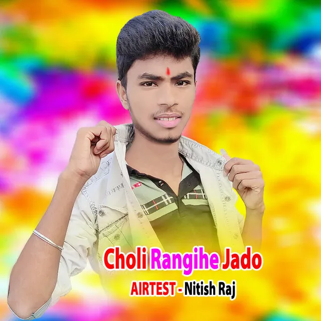 Choli Rangihe Jado