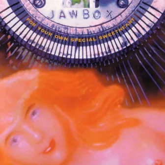 For Your Own Special Sweetheart by Jawbox