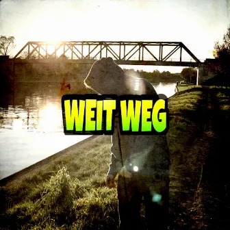 Weit Weg by Lil Pommes