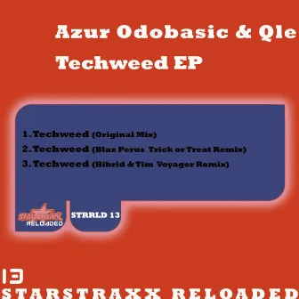 Techweed EP by Qle