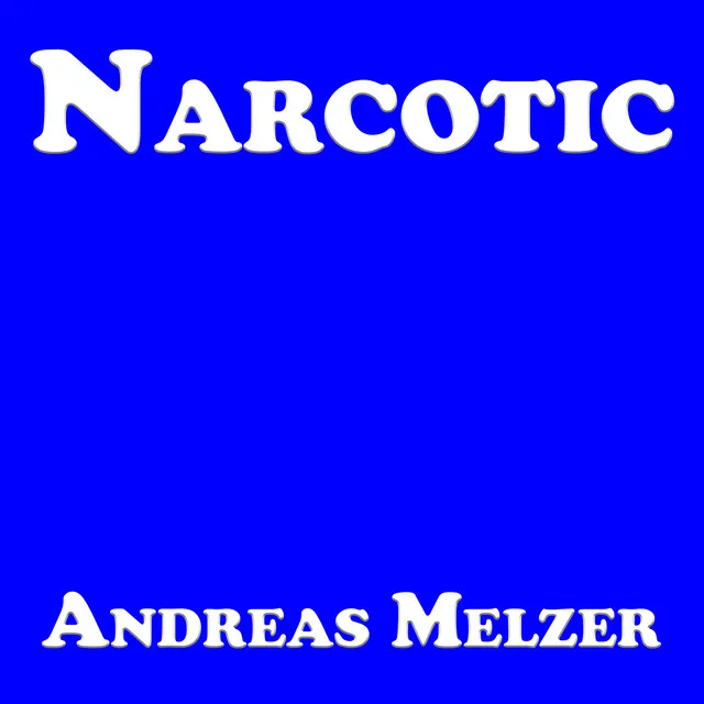 Narcotic