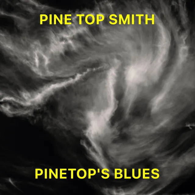 Pinetop's Blues (Remaster)