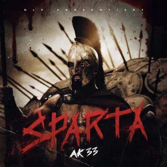 Sparta by AK 33