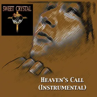 Heaven's Call (Instrumental) by Sweet Crystal