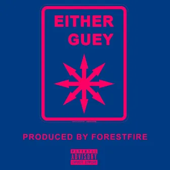 Either Guey by Essse