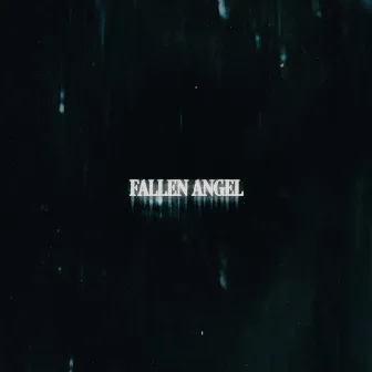 FALLEN ANGEL (Sped Up) by Chris Grey