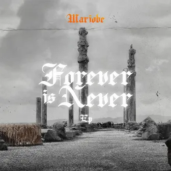 Forever Is Never by Mariobe