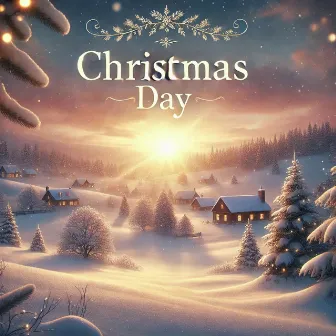 Christmas Day by Some Christmas Songs