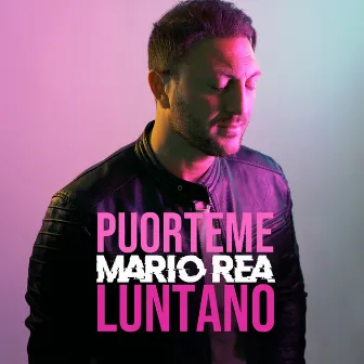 Puorteme luntano by Mario Rea