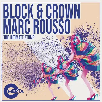 The Ultimate Stomp by Marc Rousso