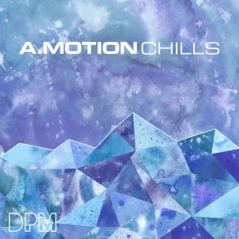 Chills by Amotion